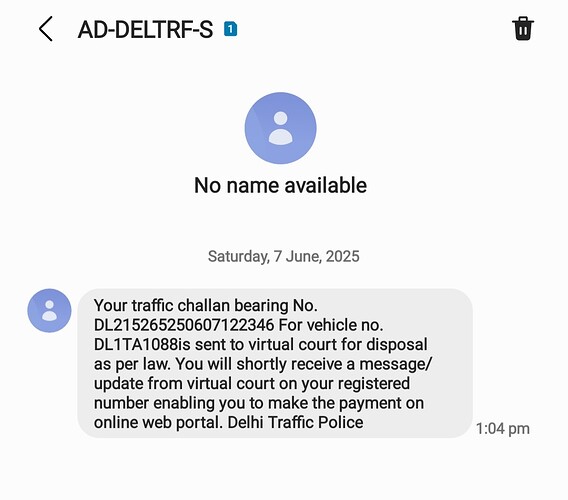 A Delhi Traffic Police message informs the recipient of a traffic challan (DL215265250607122346 for vehicle DL1TA1088), sent to virtual court for disposal, with further instructions to be sent to their registered number. (Captioned by AI)