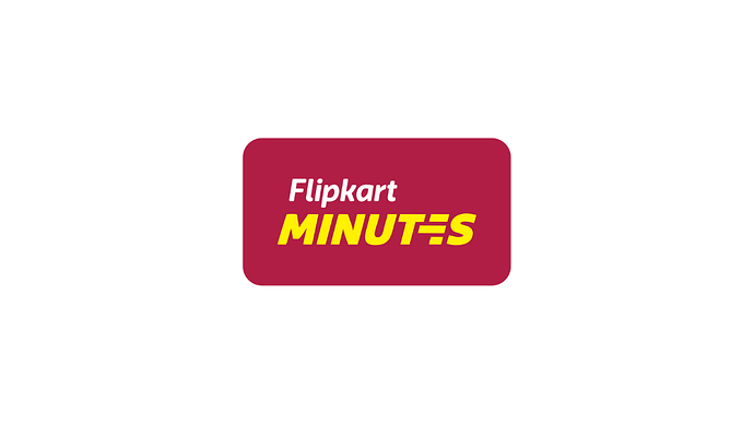 Flipkart Minutes