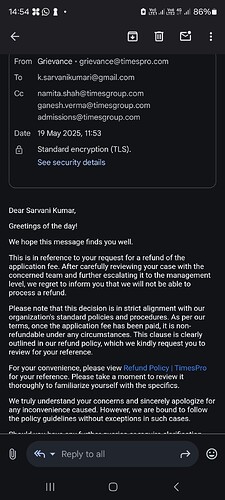 A TimesPro email informs Sarvani Kumar that their application fee refund request has been denied due to company policy. (Captioned by AI)