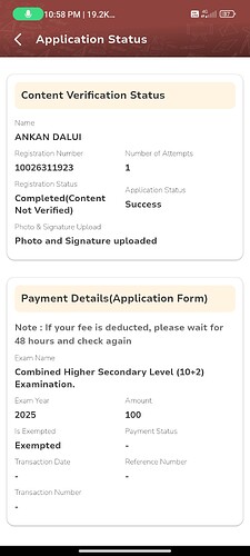 A mobile phone screen displays the application status of Ankan Dalui, showing a successful application for the Combined Higher Secondary Level (10+2) Examination with an exempted payment. (Captioned by AI)